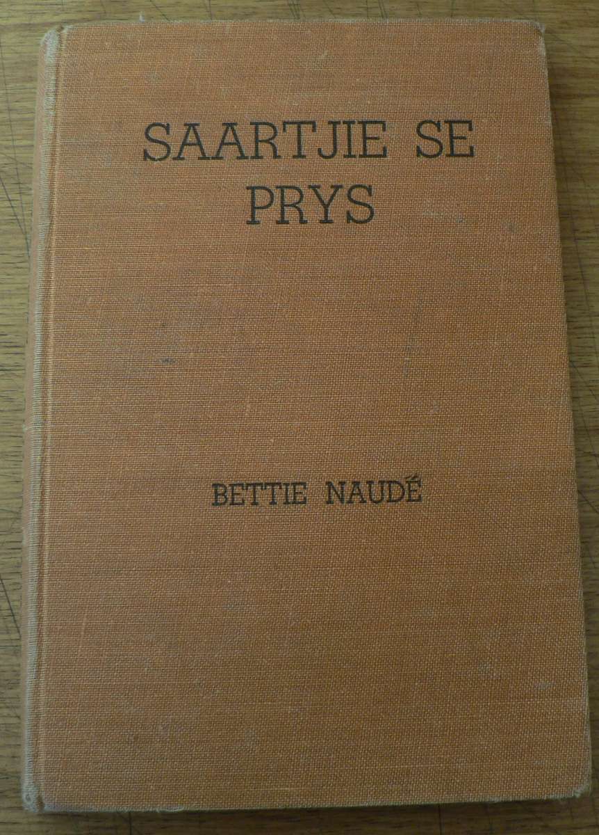 Saartjie se prys deur Bettie Naude (APB-uitgawe)