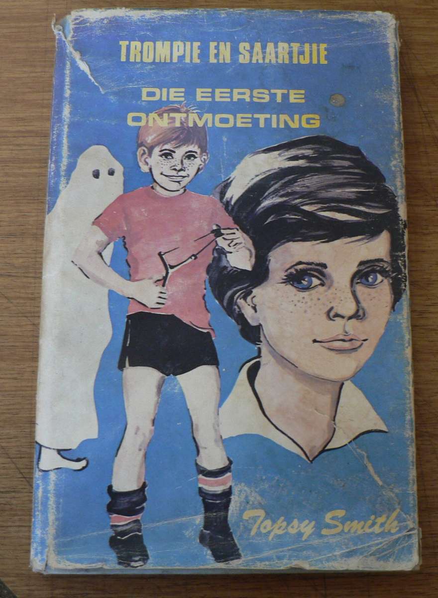 Trompie en Saartjie reeks: Eerste ontmoeting deur Topsy Smith