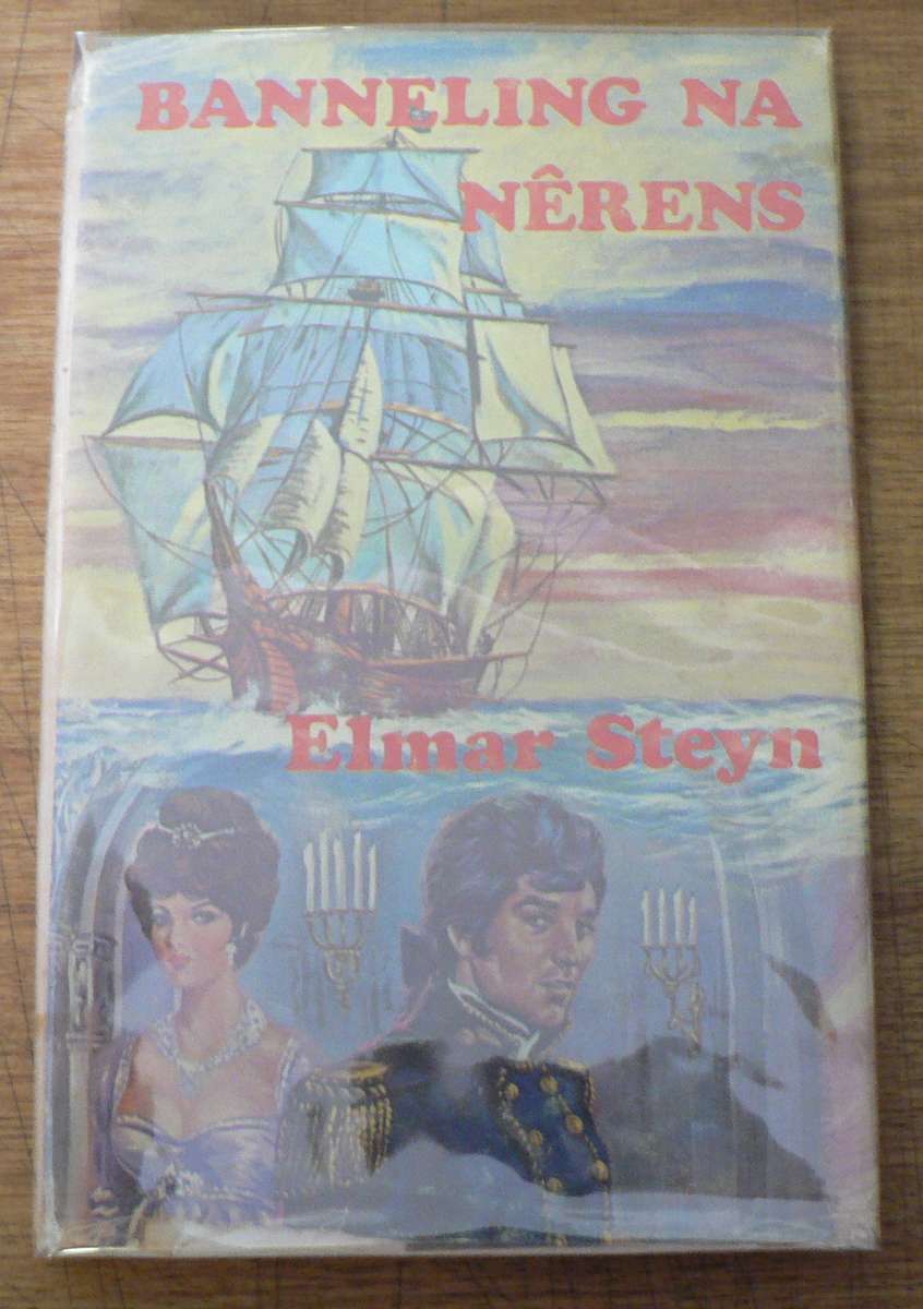 Banneling na nerens deur Elmar Steyn