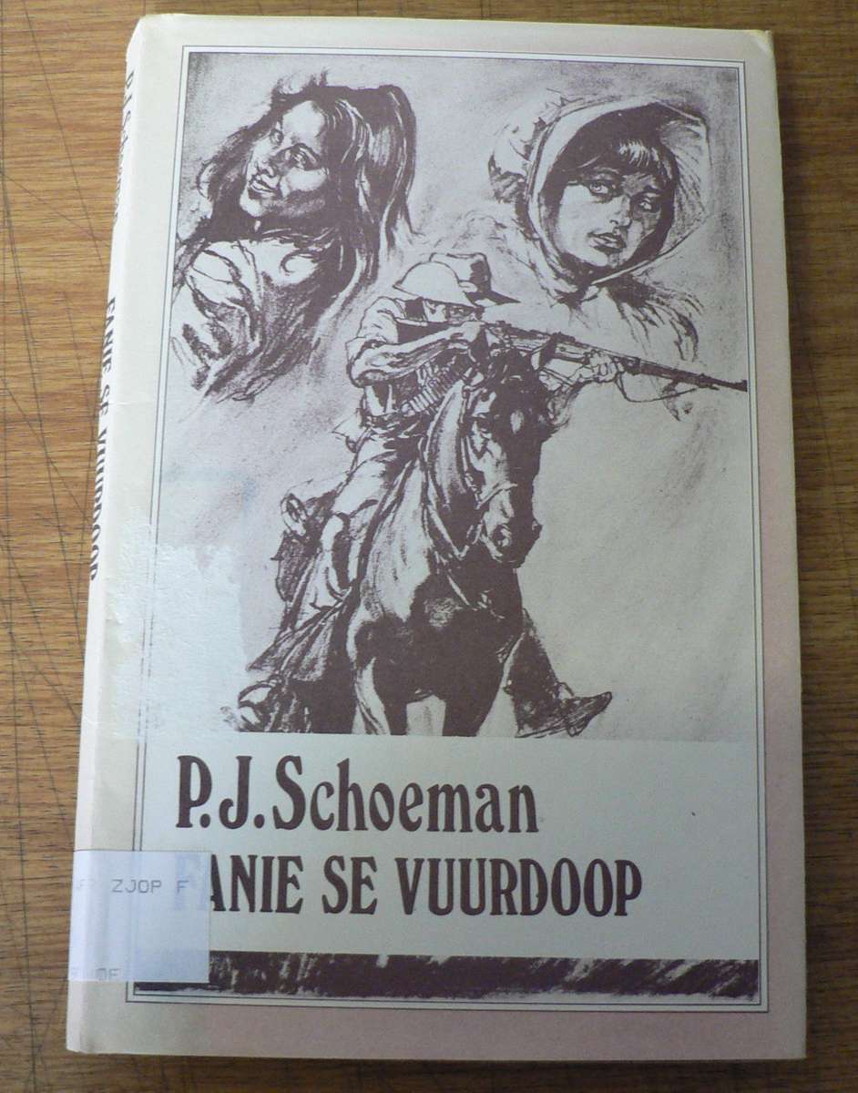 Fanie se vuurdoop deur P.J. Schoeman
