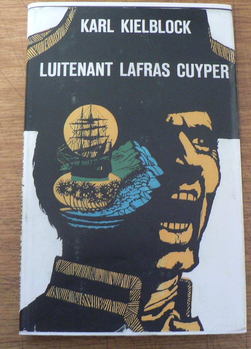 Luitenant Lafras Cuyper deur Karl Kielblock(Lafras Cuyper reeks)