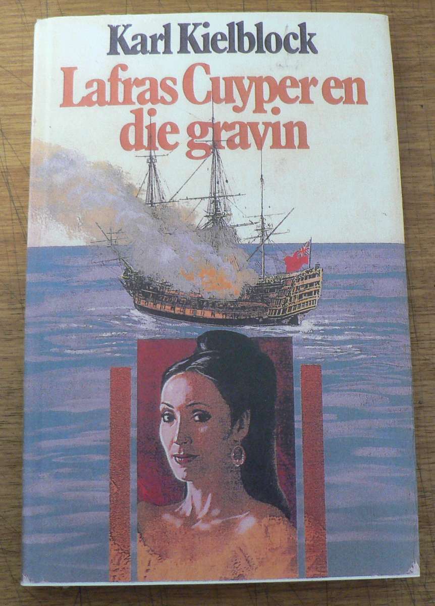 Lafras Cuyper en die Gravin deur Karl Kielblock(Lafras Cuyper reeks)