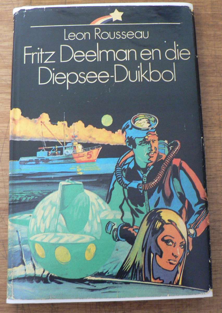 Fritz Deelman en die Diepsee-Duikbol deur Leon Rousseau