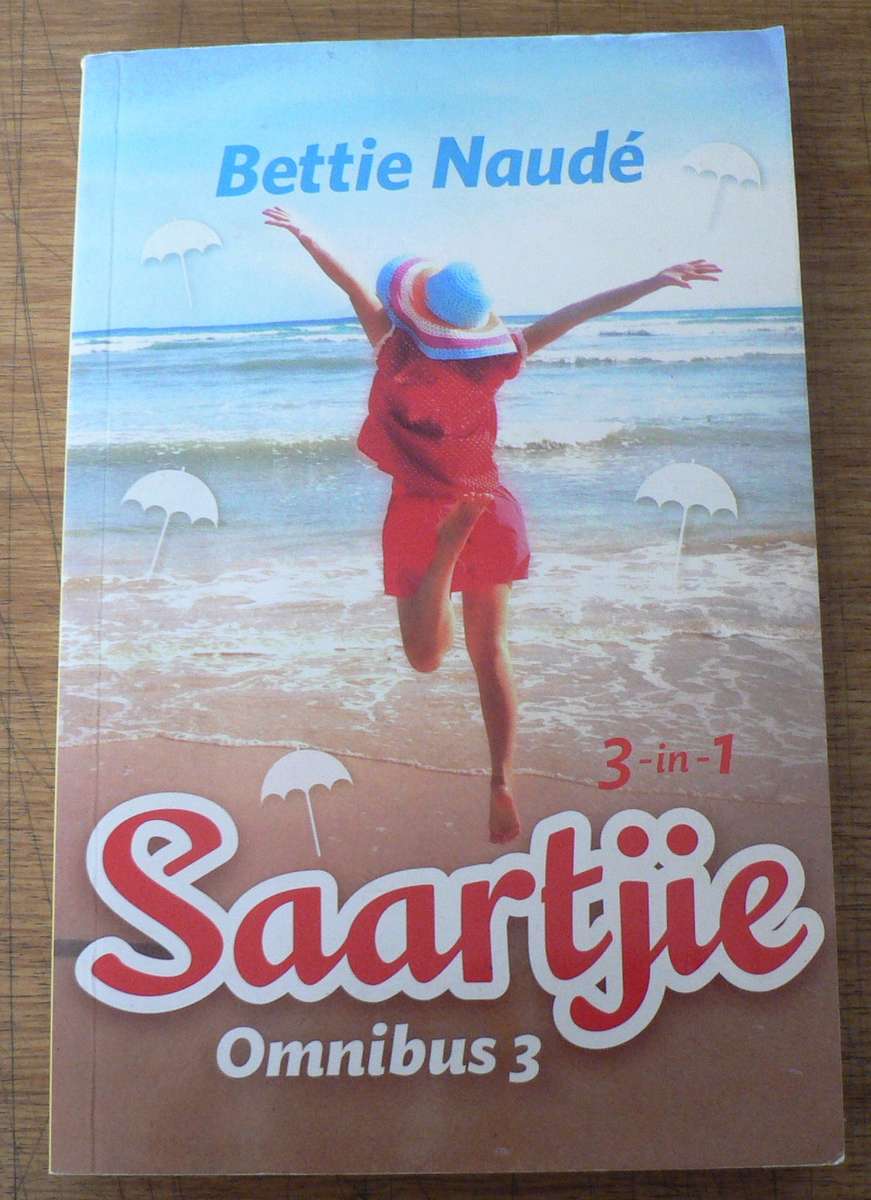 Saartjie omnibus 3 deur Bettie Naude(3 boeke in een)