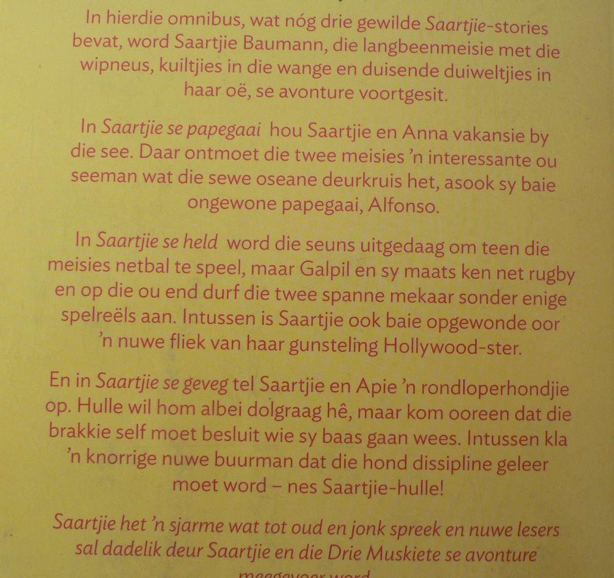 Saartjie omnibus 3 deur Bettie Naude(3 boeke in een)