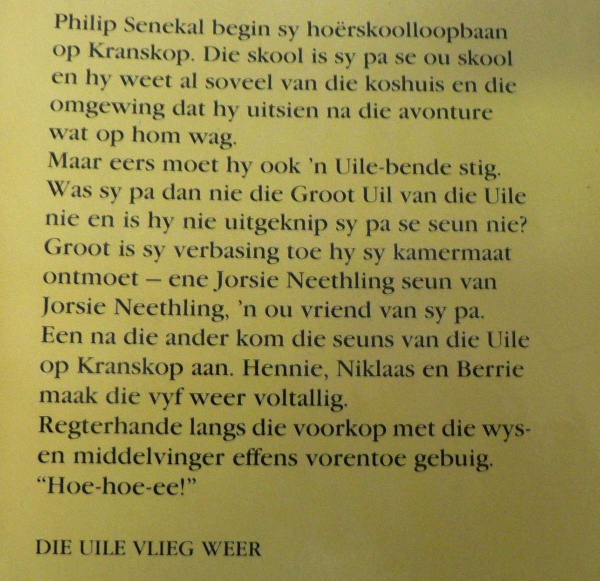 Die Uile vlieg weer deur Cor Dirks (1ste uitgawe/ex library)