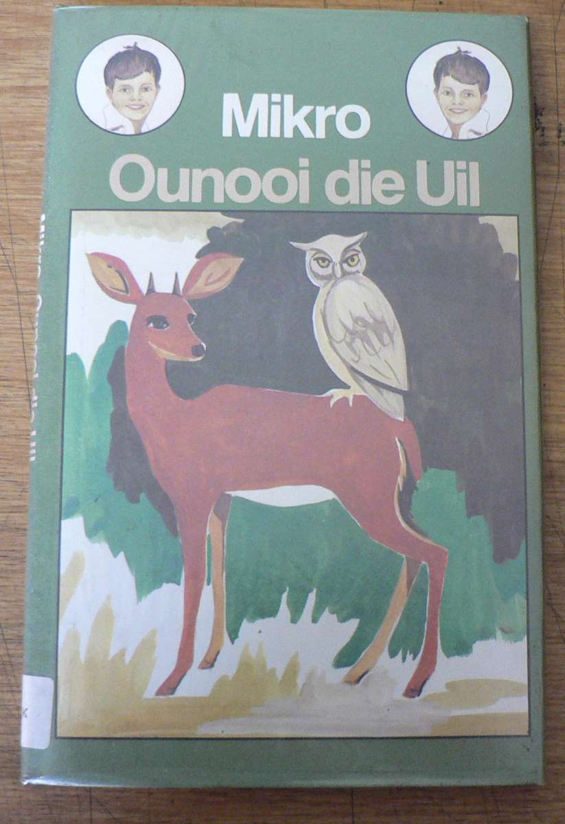 Ounooi die uil deur Mikro(Sias and Mias-reeks)