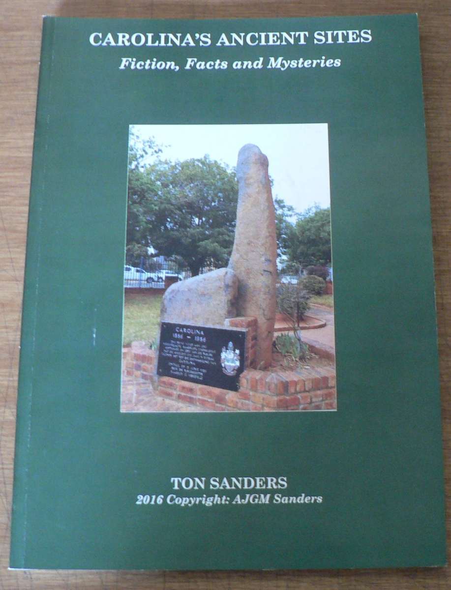 Carolina's Ancient Sites by Ton Sanders
