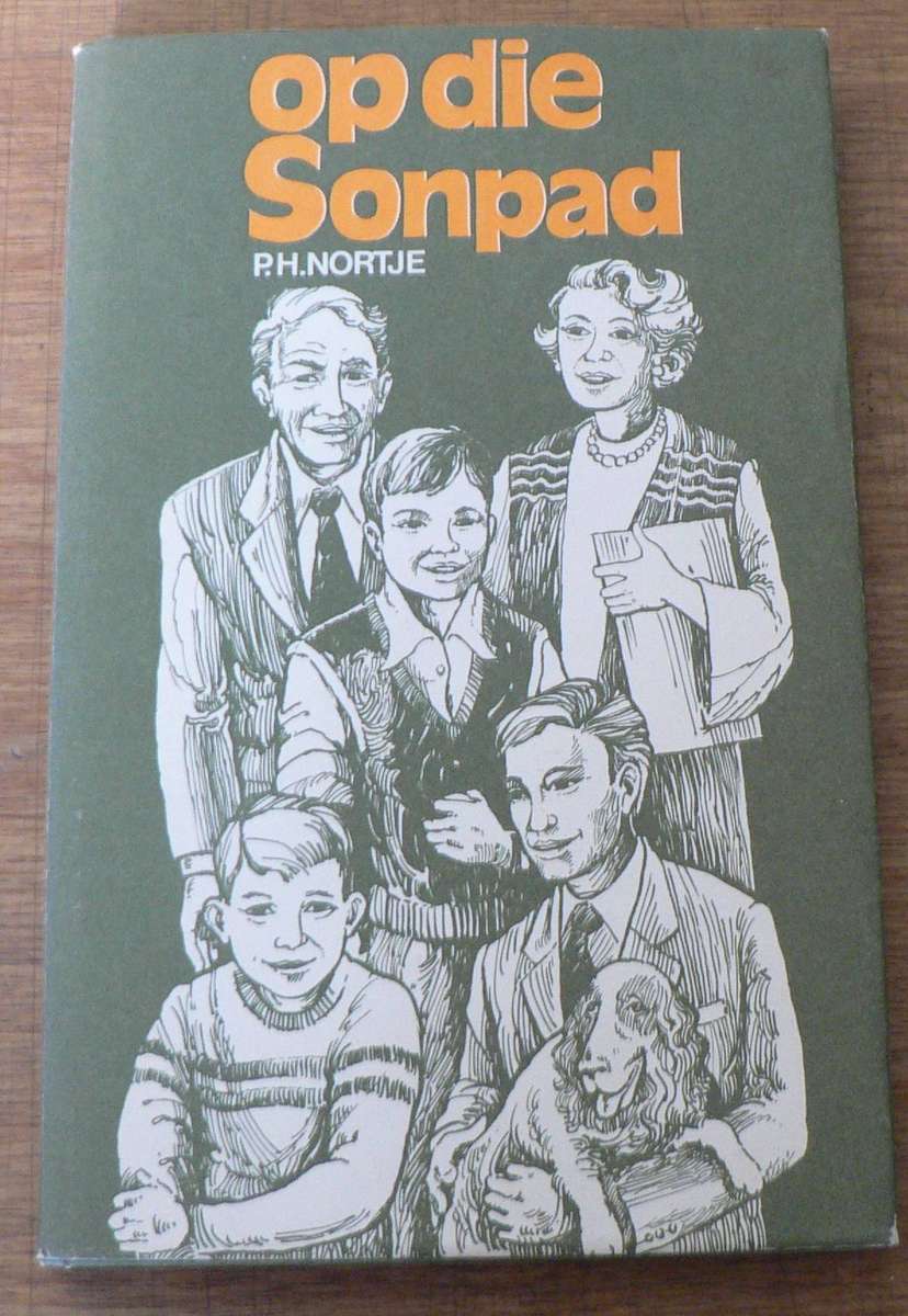 Op die Sonpad deur P.H.Nortje