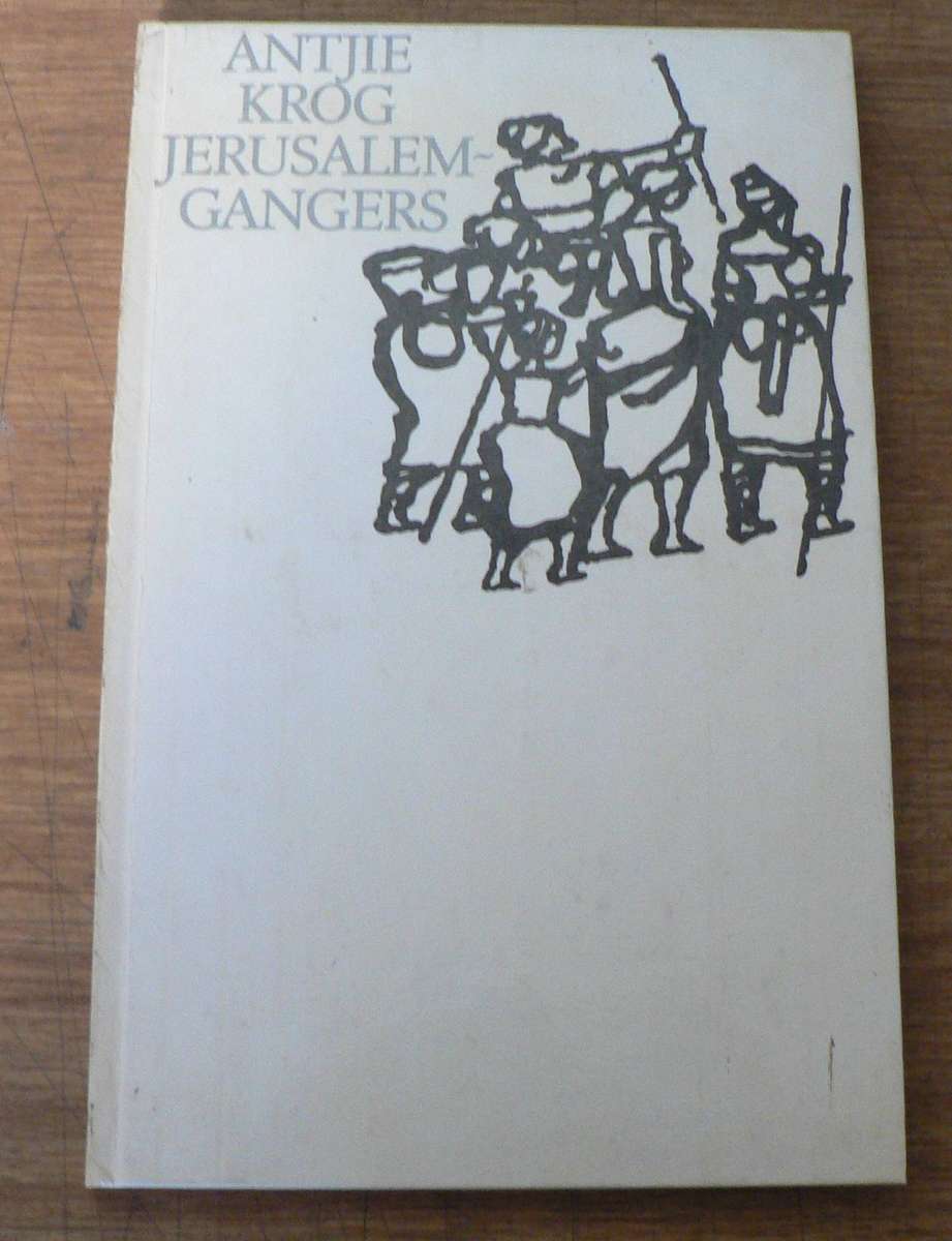 Jerusalemgangers deur Antjie Krog (digbundel)