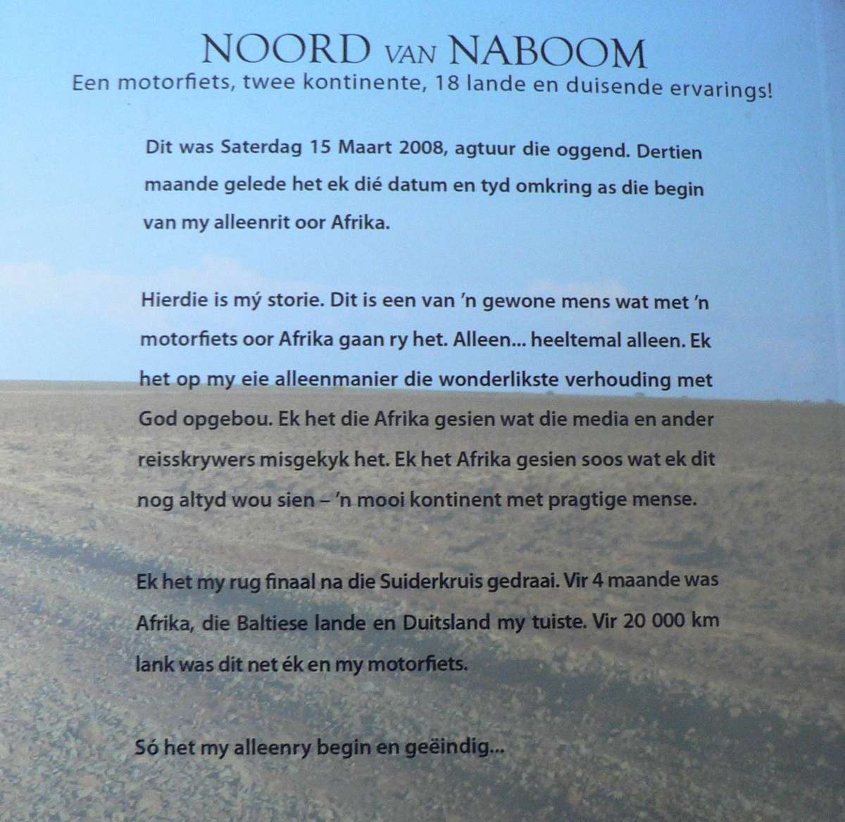 Noord van Naboom deur Lodie de Jager (motorfietstog deur Afrika)
