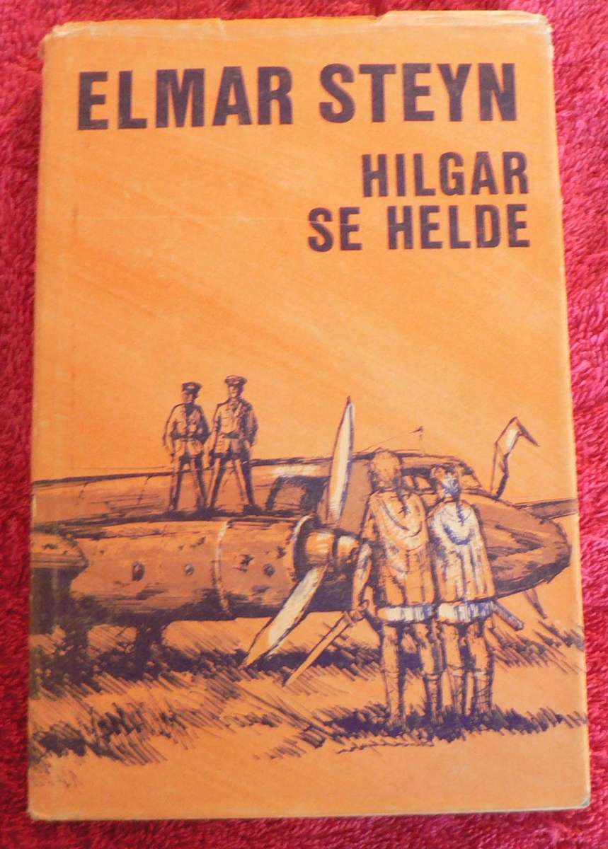 Hilgar se helde deur Elmar Steyn (pragtige Afrikaanse wetenskapfiksie)