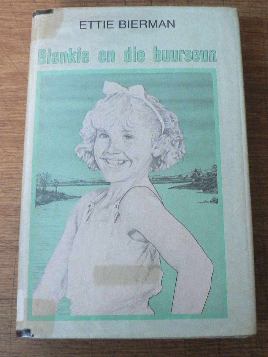 Bienkie en die Buurseun deur Ettie Bierman