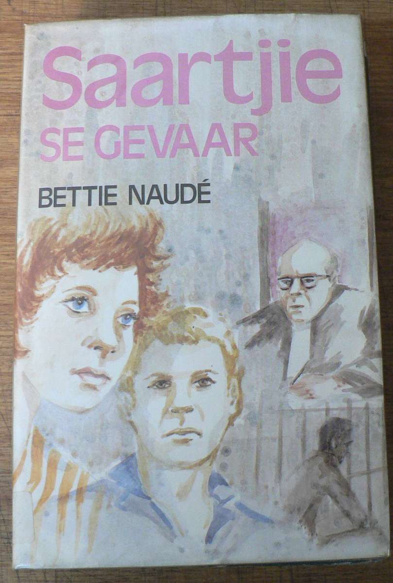 Saartjie se gevaar deur Bettie Naude