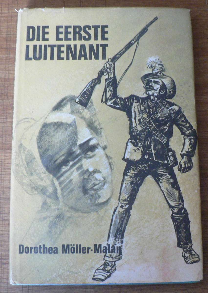 Die eerste luitenant deur Dorothea Moller-Malan(Anglo-Boereoorlog)