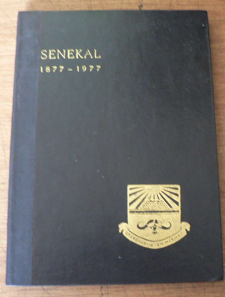 Senekal 1877-1977 (Vrystaat kontreigeskiedenis)