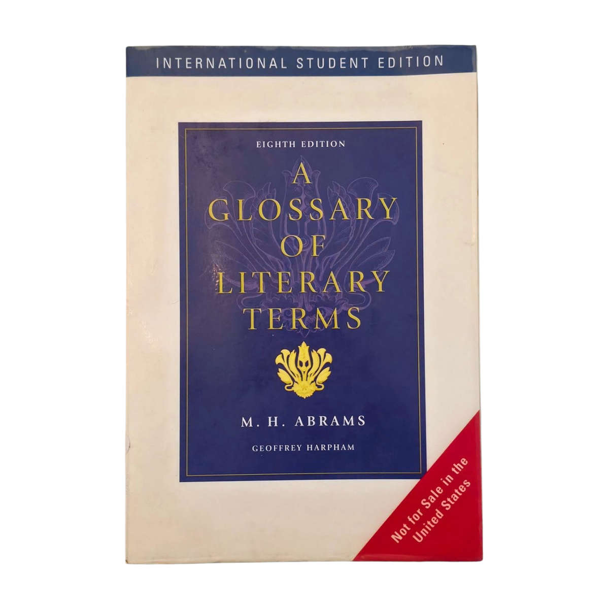 A Glossary of Literary Terms (Eighth Edition) - M. H. Abrams