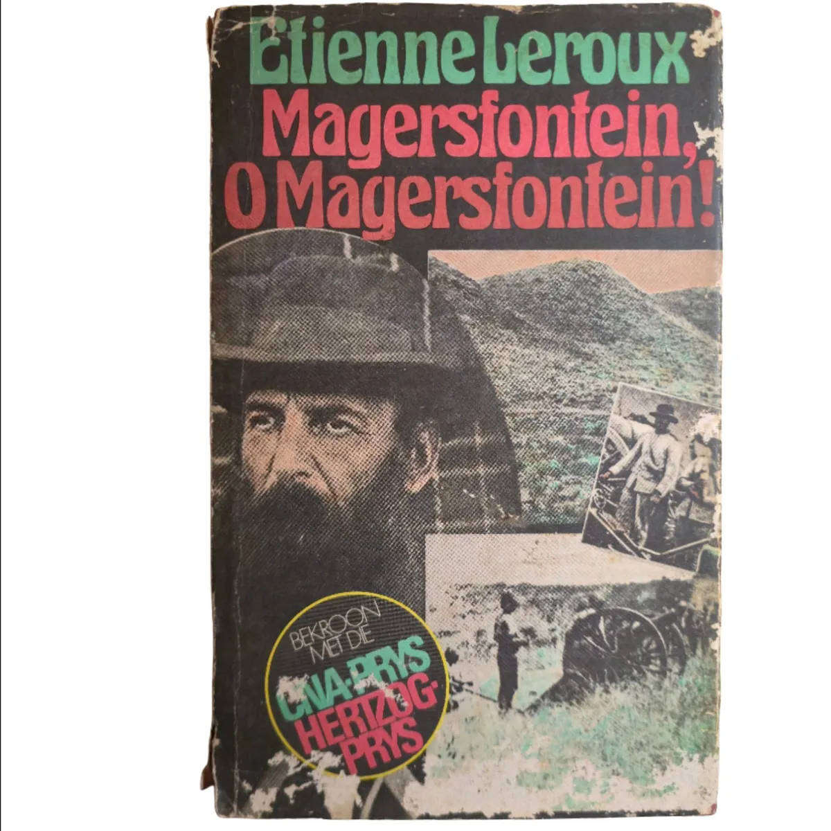 Magersfontein, O Magersfontein! - Etienne Leroux
