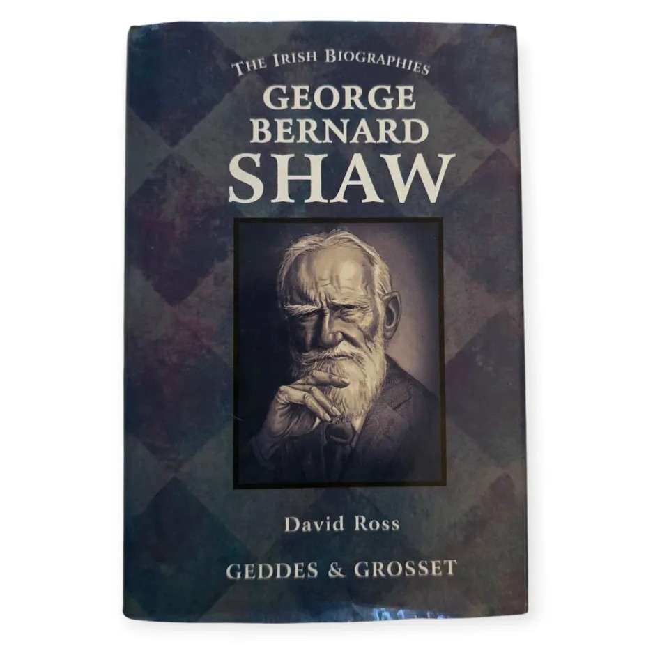 George Bernard Shaw - David Ross