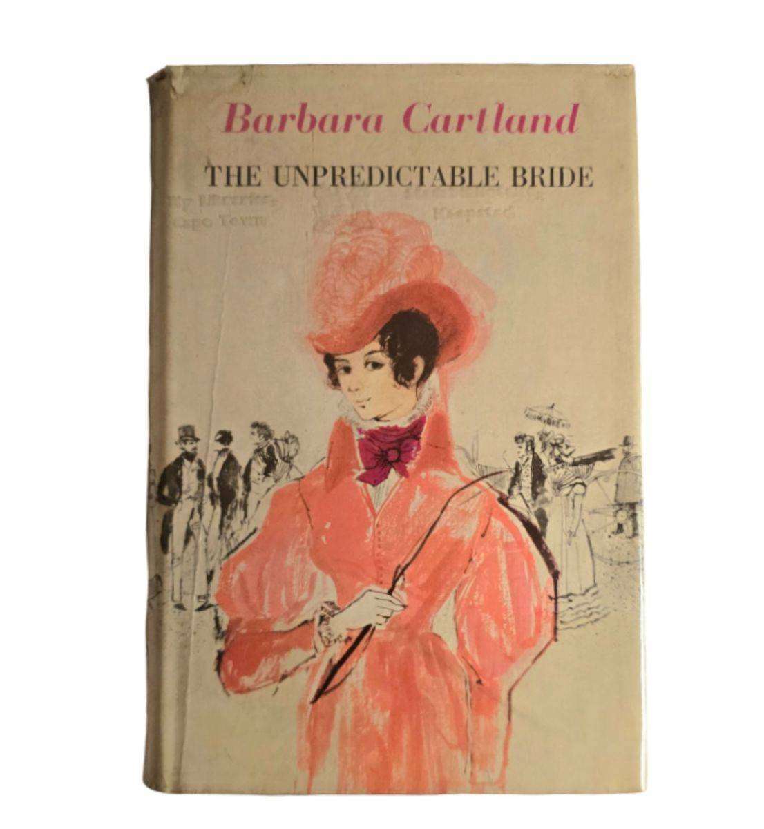 The Unpredictable Bride - Barbara Cartland
