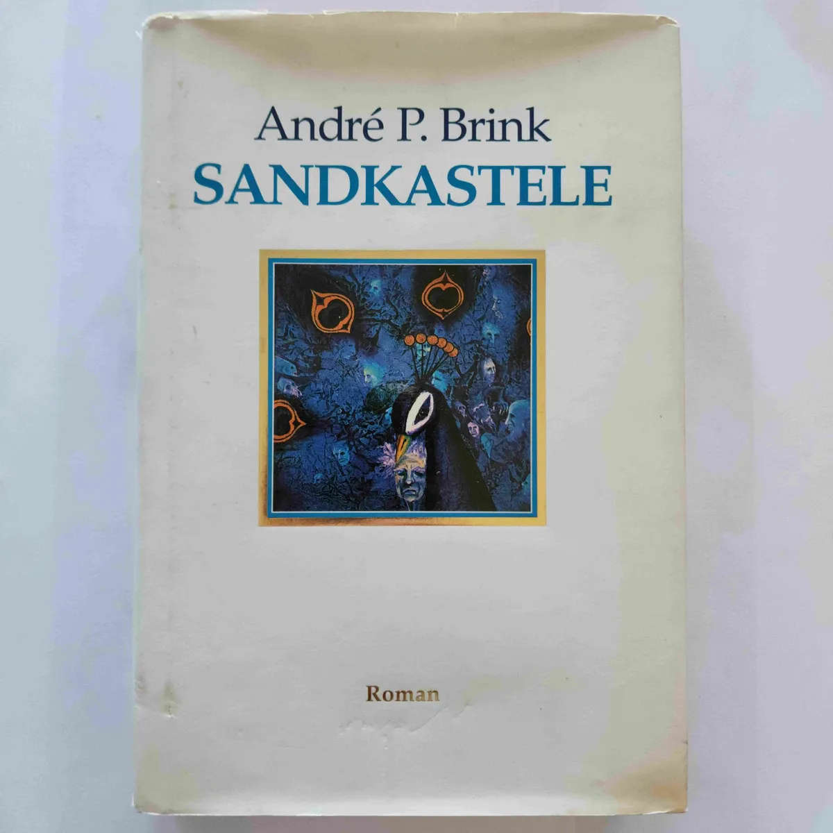 Sandkastele - André P. Brink