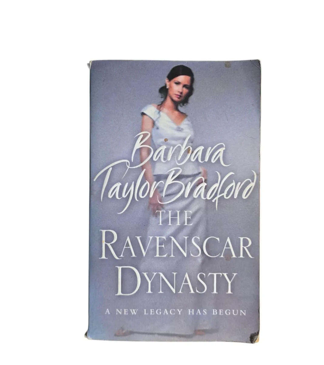 The Ravenscar Dynasty - Barbara Taylor Bradford