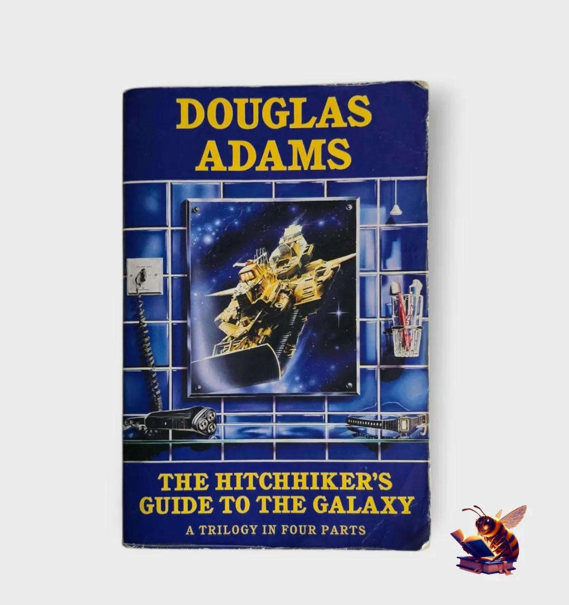 The Hitchhiker's Guide to the Galaxy: A Trilogy in Four Parts - Douglas Adams