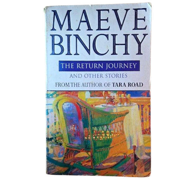 The Return Journey: And Other Stories  Maeve Binchy