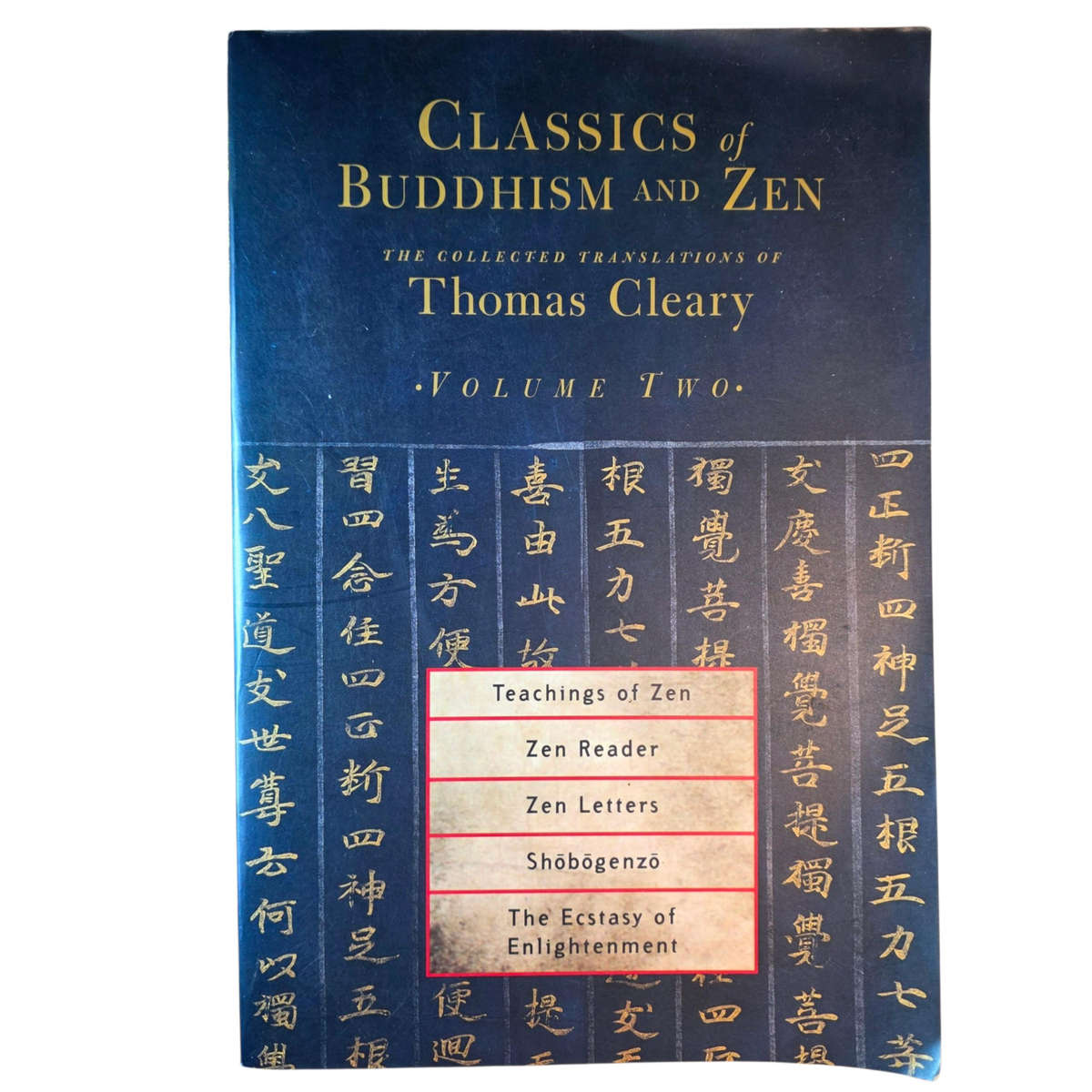 Classics of Buddhism and Zen: The Collected Translations of Thomas Cleary, Volume 2