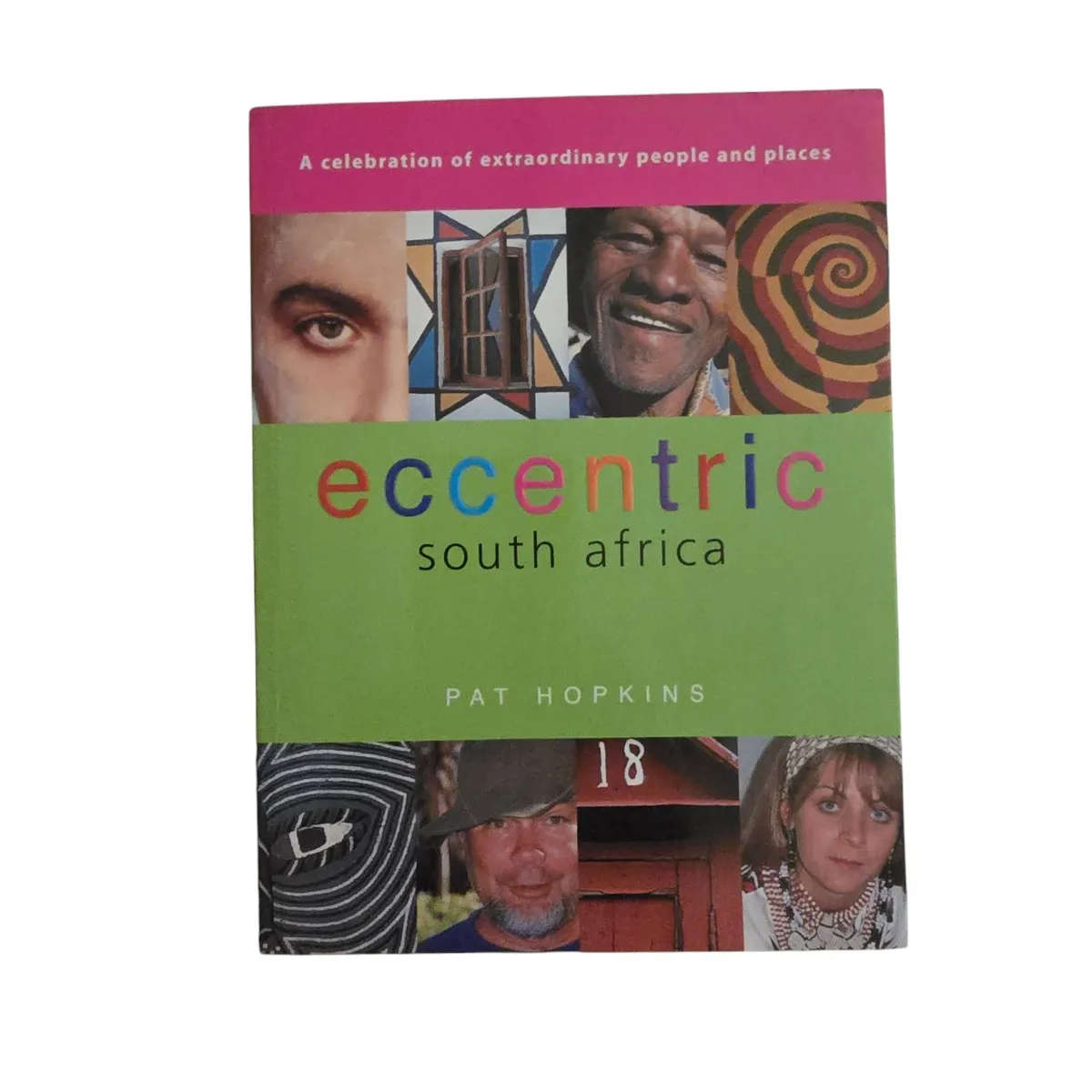 Eccentric South Africa - Pat Hopkins