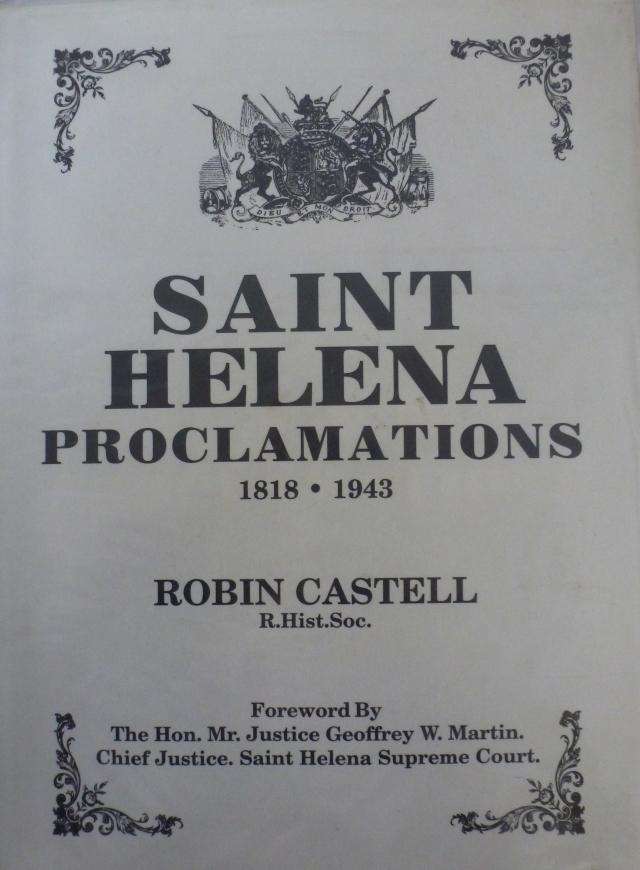 SAINT HELENA PROCLAMATIONS 1818-1943  By Robin Castell