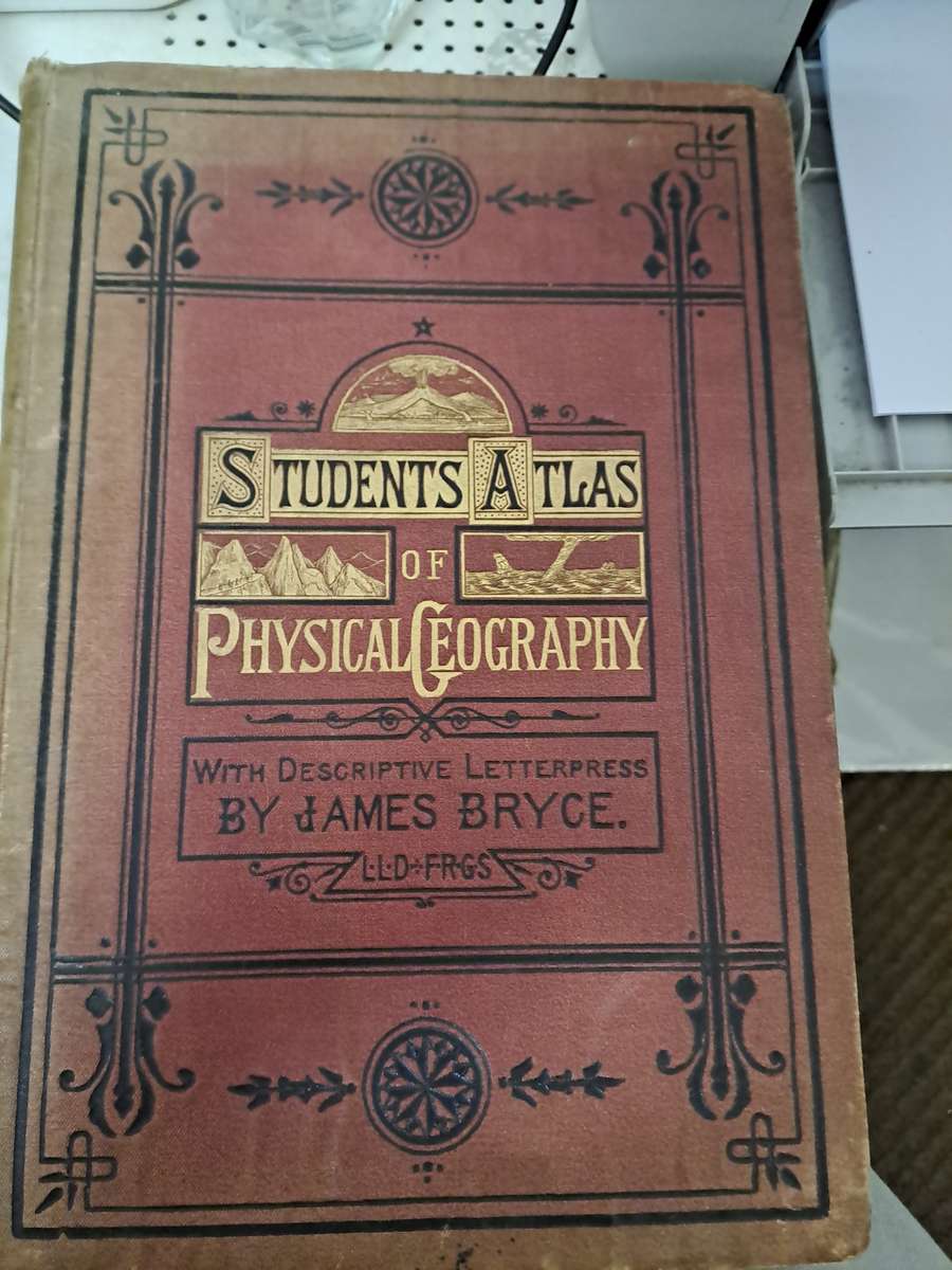STUDENTS ATLAS OF PHYSICAL GEOGRAPHY  (1884)