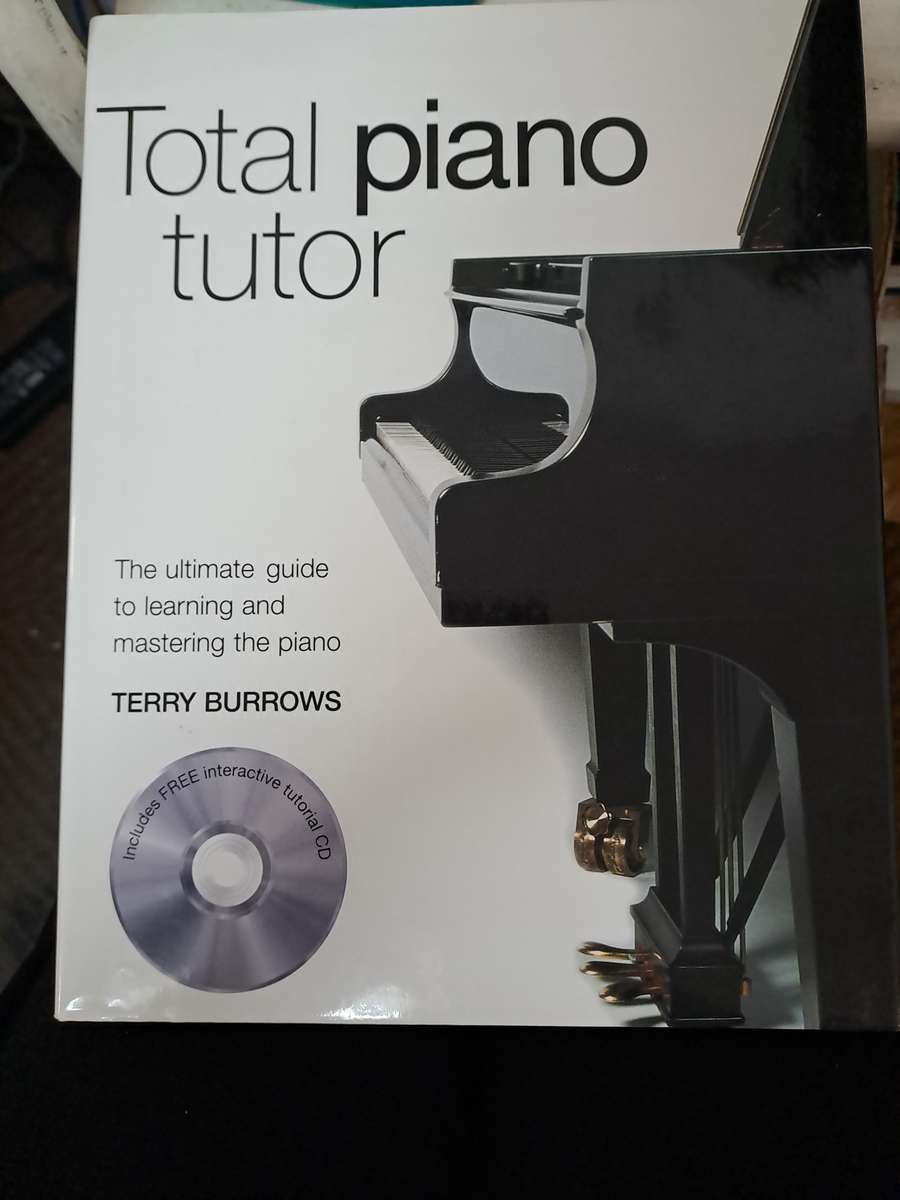 TOTAL PIANO TUTOR.  BY T Burrows