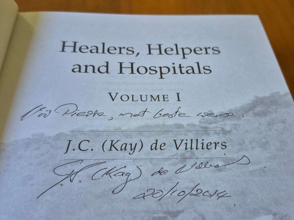Healer, Helpers and Hospitals by J.C. ( Kay de Villiers). SIGNED AND INSCRIBED 2 VOLUME BOX SET!