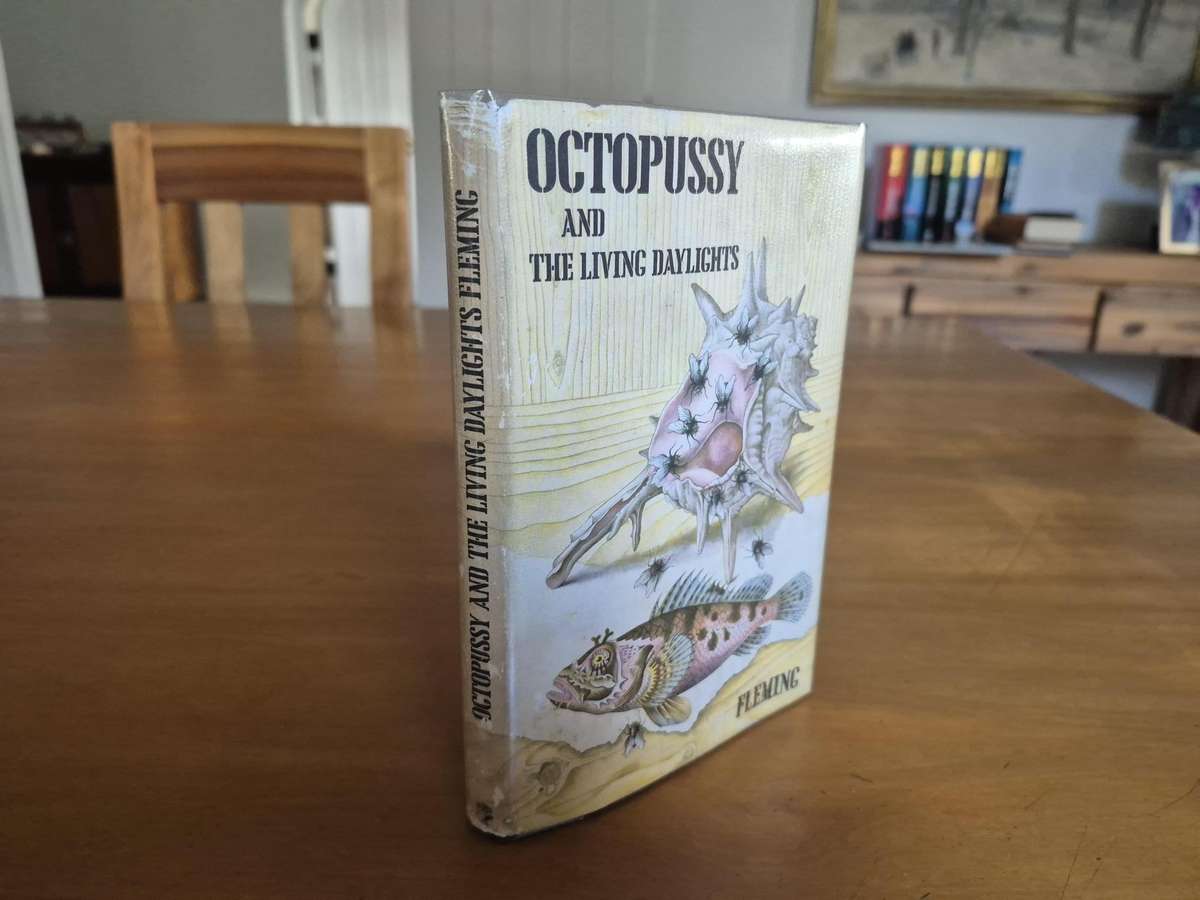 Octopussy AND The Living Daylights. FIRST EDITION. By Ian Fleming. JAMES BOND!