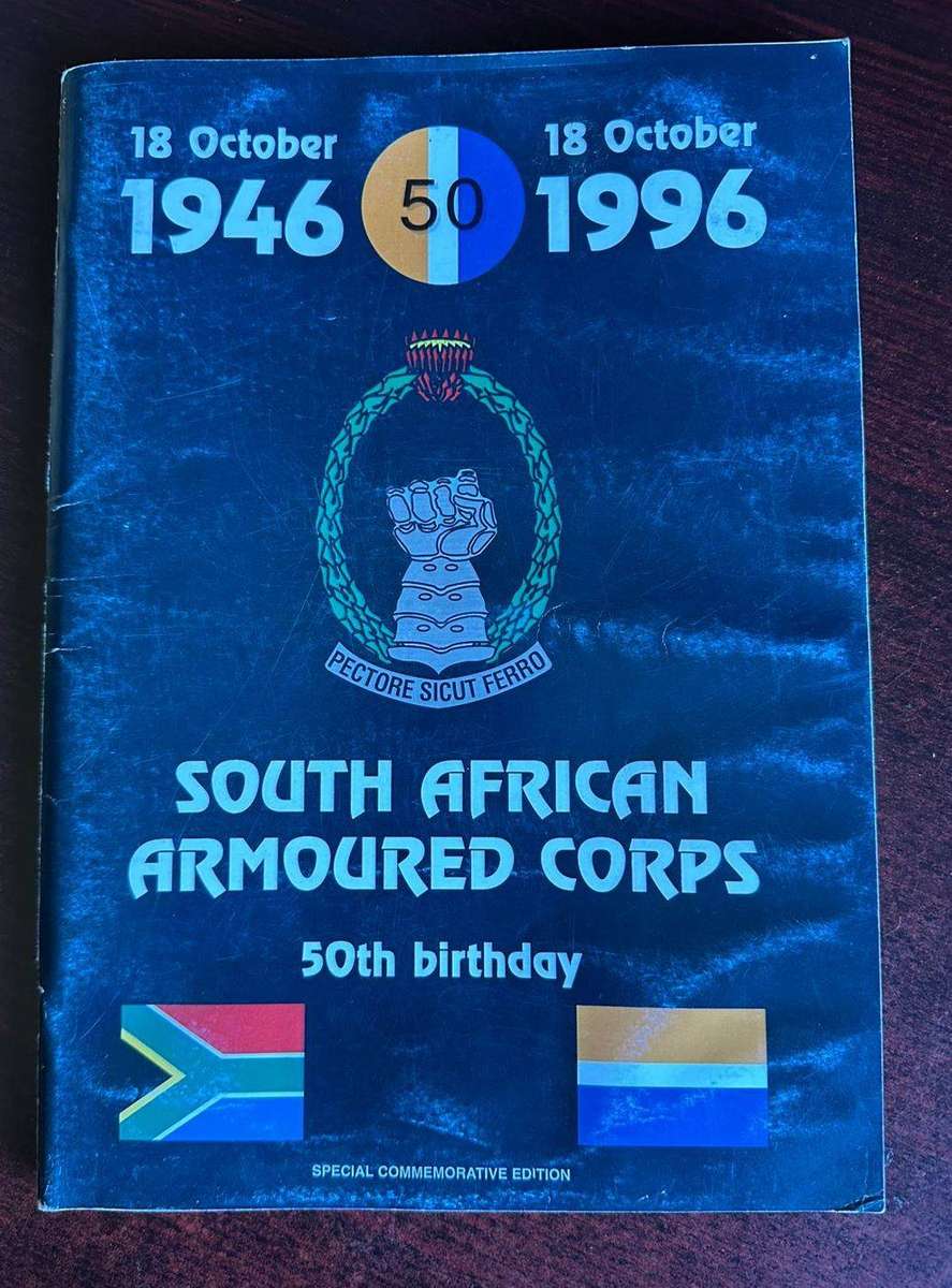 South African Armoured corps. 50th birthday 1946-1996. Special commemorative edition. 94 Pages. Cond
