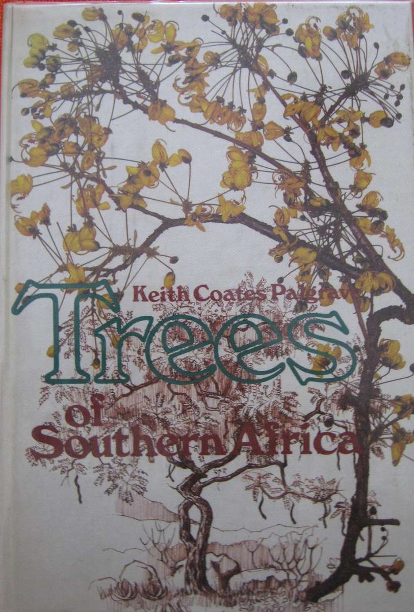 Trees of Southern Africa Keith Coates Palgrave | R B Drummond