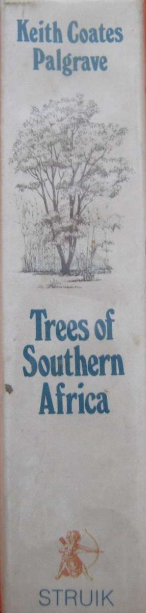 Trees of Southern Africa Keith Coates Palgrave | R B Drummond