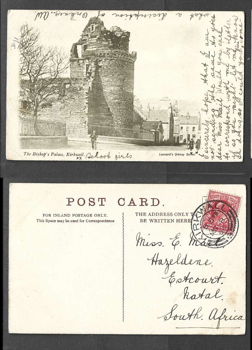 Scotland, post card, The Bishops Palace, Kirkwall, used 1d, KIRKWALL MR 8 04 cds> Natal