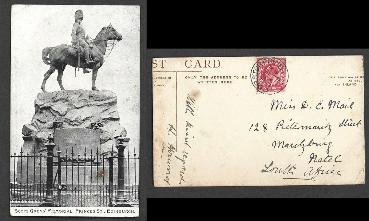 Scotland, post card, Scots Greys' Memorial, Princes St, used 1d, CORSTORPHINE JA 16 07 cds, > Natal