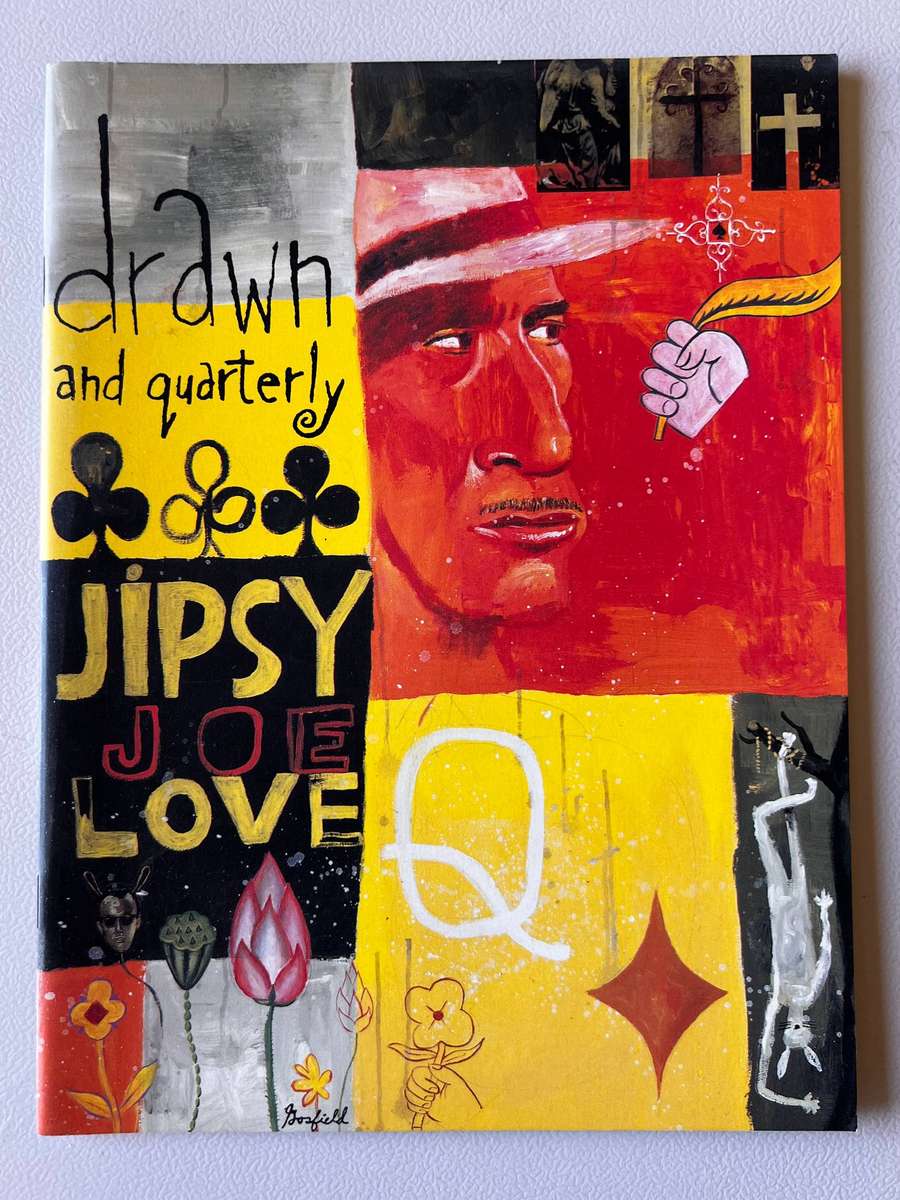 Drawn and Quarterly: Jipsy Joe Love - Volume 2 No.4