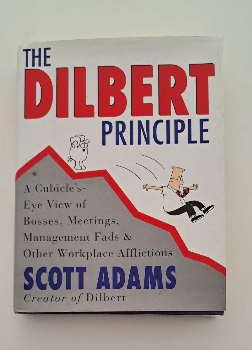 The Dilbert Principle By Scott Adams comic comedy humor business finance workplace
