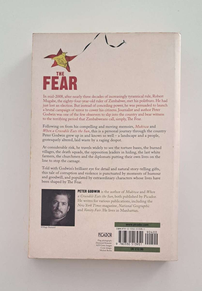 The Fear The Last Days Of Robert Mugabe By Peter Godwin biography memoir Africa politics history
