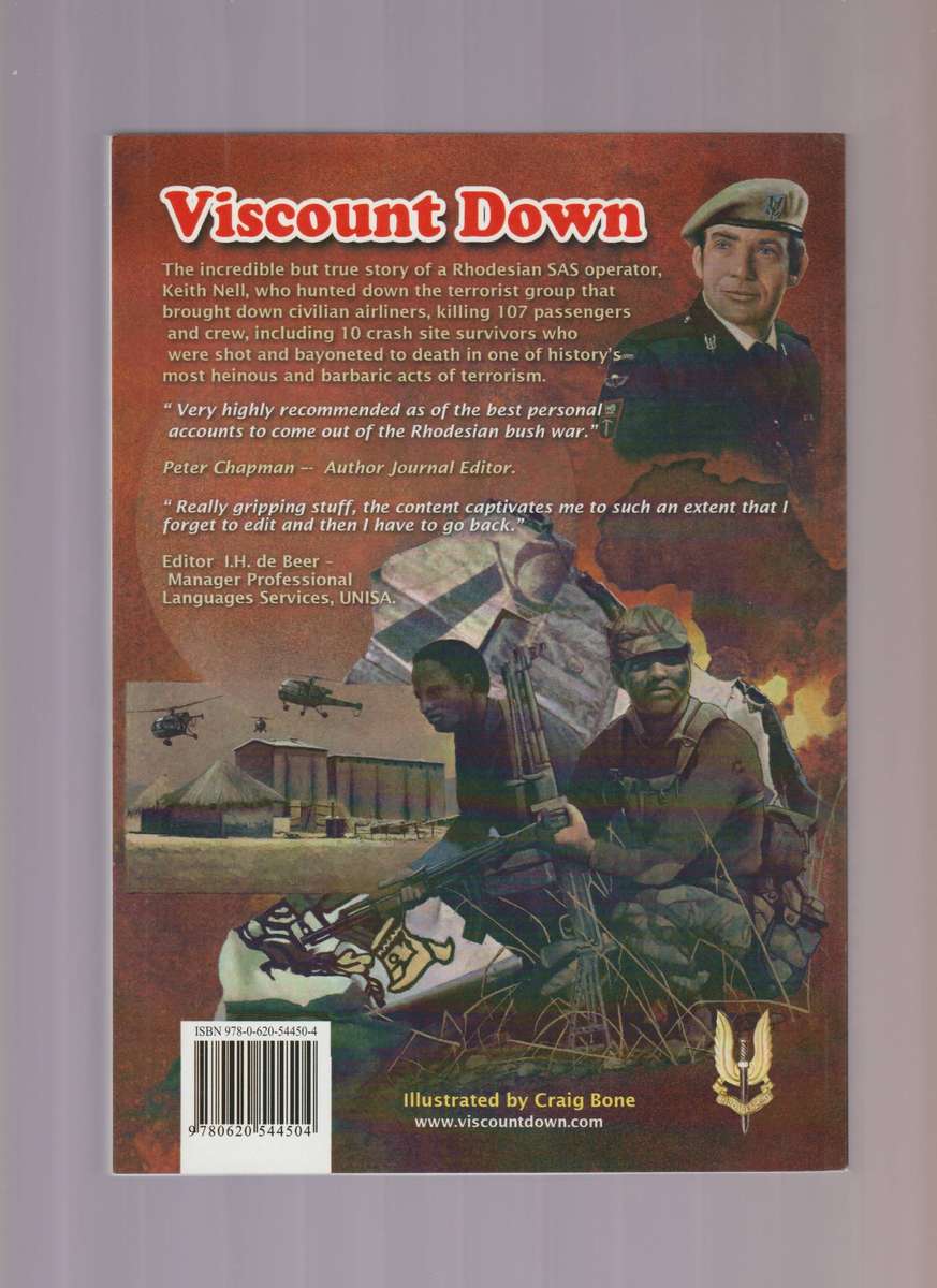 Viscount Down true story Rhodesian SAS Operator Nell, Keith airplane crash army war military