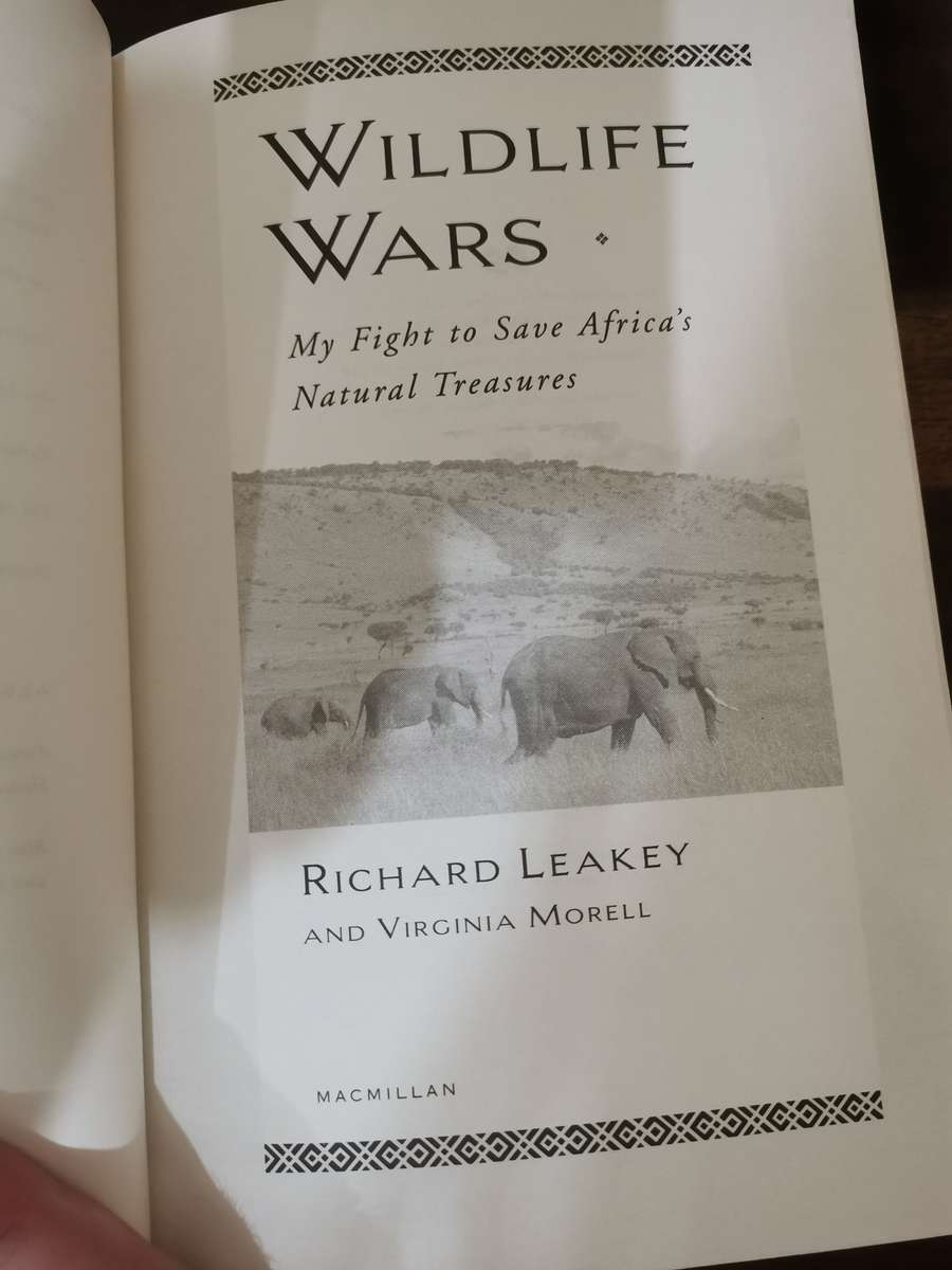 Wildlife Wars by Richard E Leakey