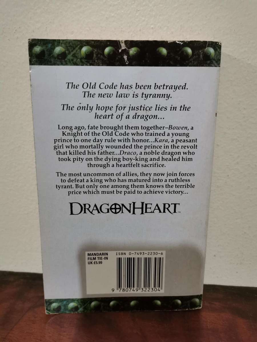 Dragonheart, the Novel Based on the Screenplay by Charles Edward Pogue
