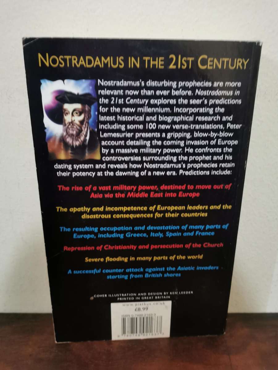 Nostradamus in the 21st Century