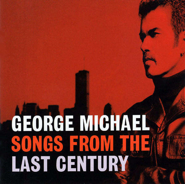 George Michael - Songs from the Last Century (Music CD)