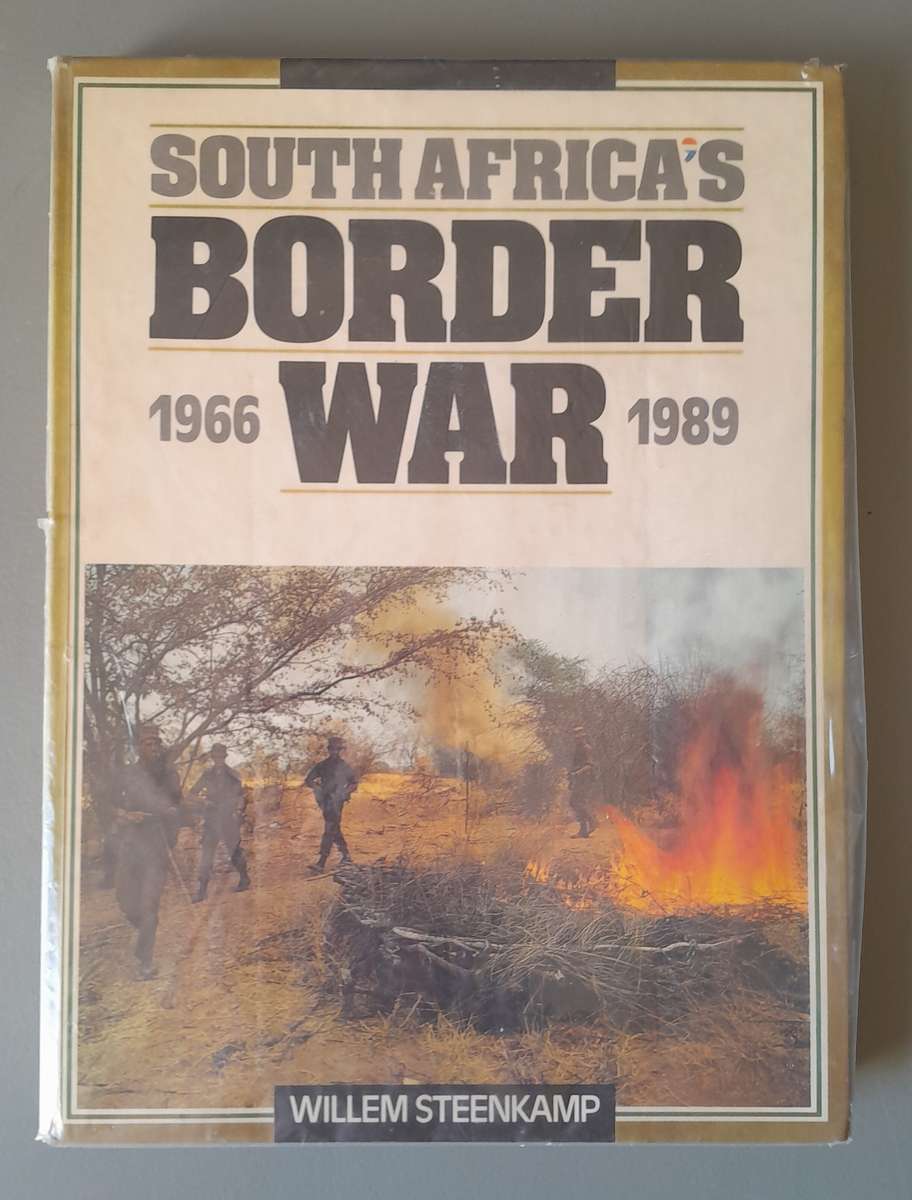 "South Africa's Border War 1966-1989" By Willem Steenkamp Hard Cover Book.