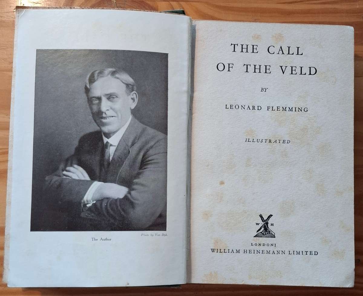 THE CALL OF THE VELD Leonard Flemming [1928] - signed and dedicated by the author